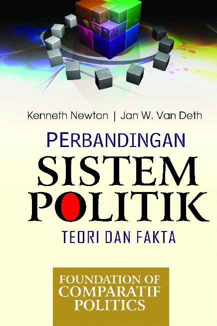 Perbandingan Sistem Politik; Teori dan Fakta